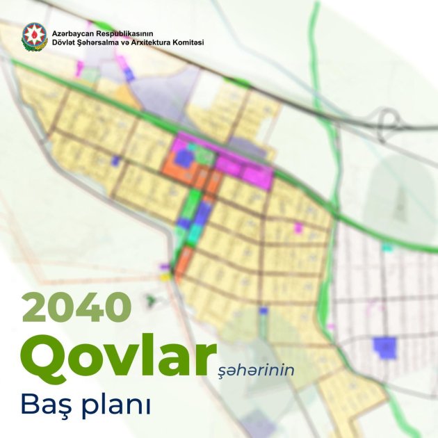 Qovlar şəhərində 2027-ci ildən etibarən yeni yaşayış massivlərinin tikintisinə başlanılacaq